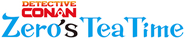Logo of Case Closed: Zero's Tea Time image size 933x199