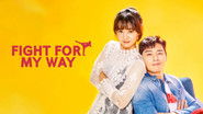 Backdrop of Fight For My Way image size 1920x1080
