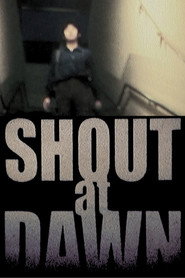 SHOUT at DAWN poster