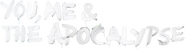 Logo of You, Me and the Apocalypse image size 1240x331
