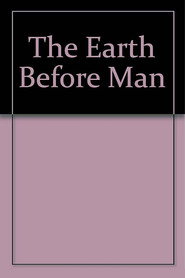 The Earth Before Man poster