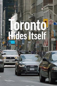 Toronto Hides Itself poster