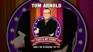 Tom Arnold: That's My Story And I'm Sticking To It! wallpaper 