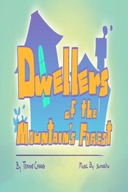 poster Dwellers of the Mountain’s Forest