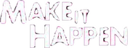 Logo of Make It Happen image size 591x223