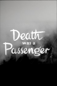 Death Was a Passenger