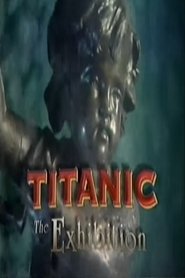 poster Titanic: The Exhibition