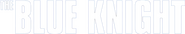 Logo of The Blue Knight image size 958x174