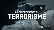 La science face au terrorisme  
