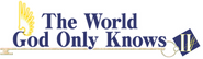 Logo of The World God Only Knows image size 790x229