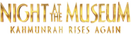 Logo of Night at the Museum: Kahmunrah Rises Again image size 4320x1137
