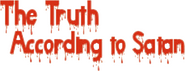 Logo of The Truth According to Satan image size 758x291