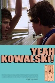 Poster of Yeah Kowalski! image size 700x1050