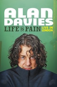 Alan Davies: Life is Pain