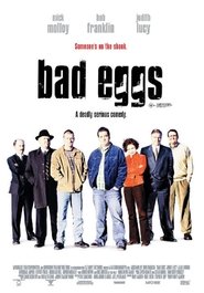 Poster of Bad Eggs image size 697x1000