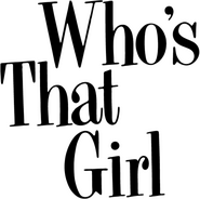 Logo of Who's That Girl image size 500x498