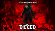 Die'ced wallpaper 