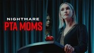 Backdrop of Nightmare PTA Moms image size 1280x720