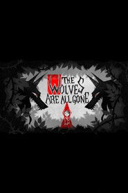 The Wolves Are All Gone Poster