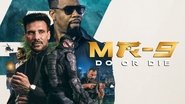 Backdrop of MR-9: Do or Die image size 2560x1440