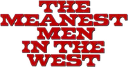 Logo of The Meanest Men in the West image size 787x411