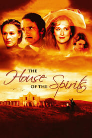 The House of the Spirits 1993 123movies