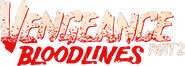 Logo of Vengeance 2: Bloodlines image size 592x212