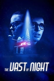 The Vast of Night 2019 123movies