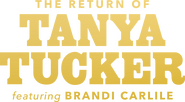 Logo of The Return of Tanya Tucker Featuring Brandi Carlile image size 2343x1294