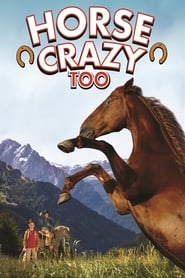 Horse Crazy 2: The Legend of Grizzly Mountain 2010 123movies