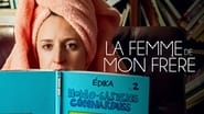 La femme de mon frère wallpaper 