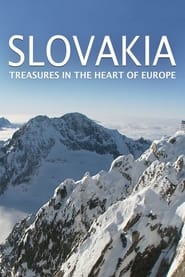 SLOVAKIA: Treasures in the Heart of Europe 2015 Soap2Day