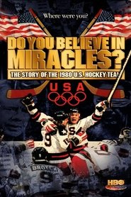 poster Do You Believe in Miracles? The Story of the 1980 U.S. Hockey Team