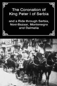 poster The Coronation of King Peter I of Serbia