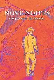 poster Nove Noites, and the reason of death