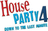 Logo of House Party 4: Down to the Last Minute image size 581x371