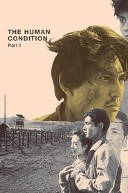poster The Human Condition I: No Greater Love
