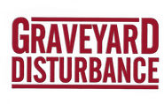 Logo of Graveyard Disturbance image size 1161x740