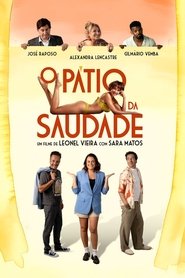 O Pátio da Saudade Poster