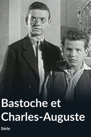 Bastoche et Charles-Auguste