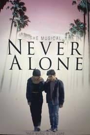 Film Never Alone en streaming