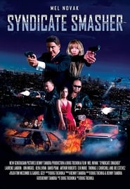 Syndicate Smasher 2018 123movies