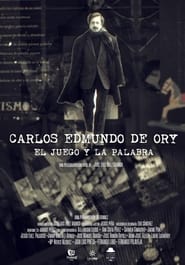 Carlos Edmundo de Ory, el juego y la palabra