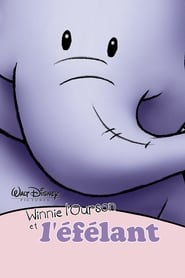 Voir film Winnie l'ourson et l'éfélant en streaming