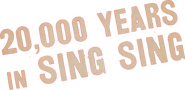 Logo of 20,000 Years in Sing Sing image size 783x382
