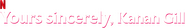 Logo of Yours Sincerely, Kanan Gill image size 1276x190