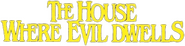 Logo of The House Where Evil Dwells image size 780x193