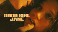 Backdrop of Good Girl Jane image size 3840x2160