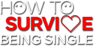 Logo of How to Survive Being Single image size 1044x514