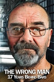 poster The Wrong Man: 17 Years Behind Bars